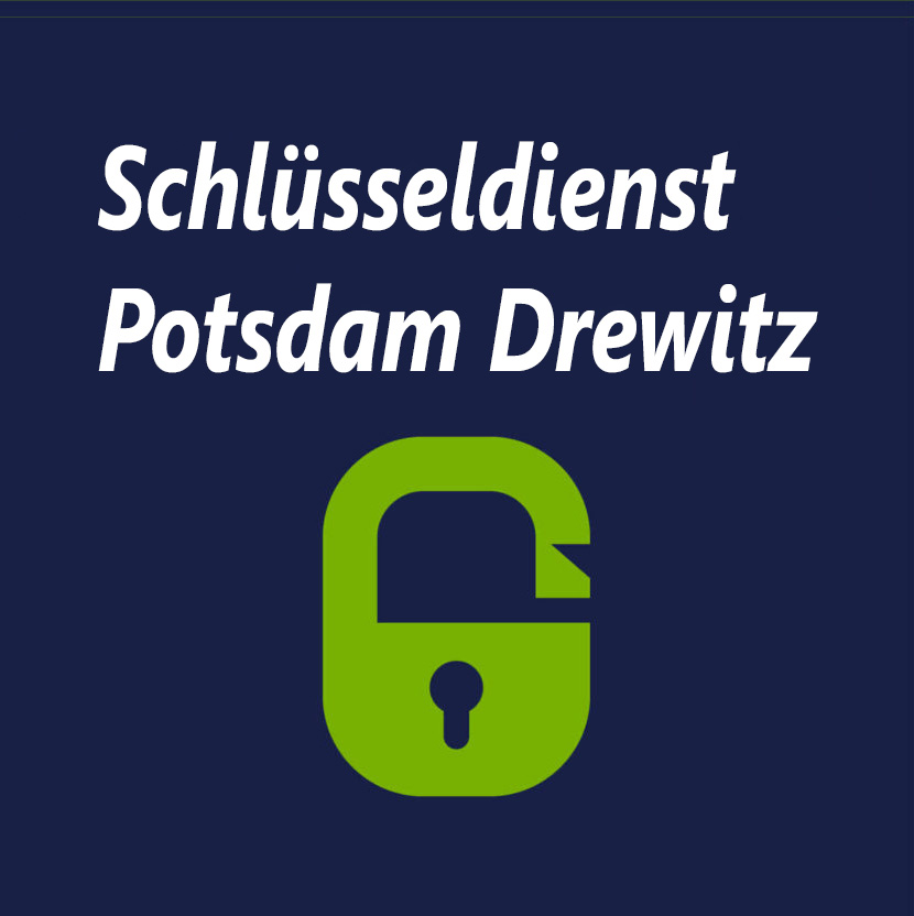 Schlüsseldienst Potsdam Drewitz
